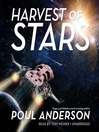 Harvest of Stars (MP3): Harvest of Stars Series, Book 1
